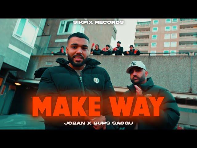 Make Way - Joban x Bups Saggu | Latest Punjabi Hip Hop Songs 2024