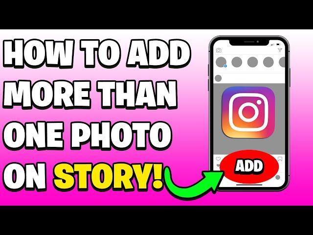 How To Add More Than One Photo On Instagram Story (EASY!)