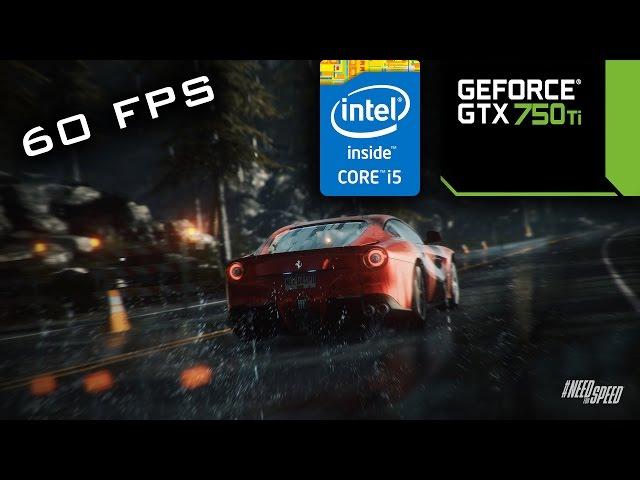 NFS: Rivals - 4690k@4.5 / GTX 750 Ti FTW OC - 1080p 60 FPS