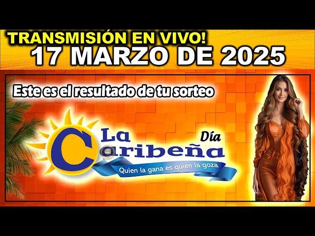 Caribeña día: Resultado CARIBEÑA DIA del LUNES 17 de Marzo de 2025.