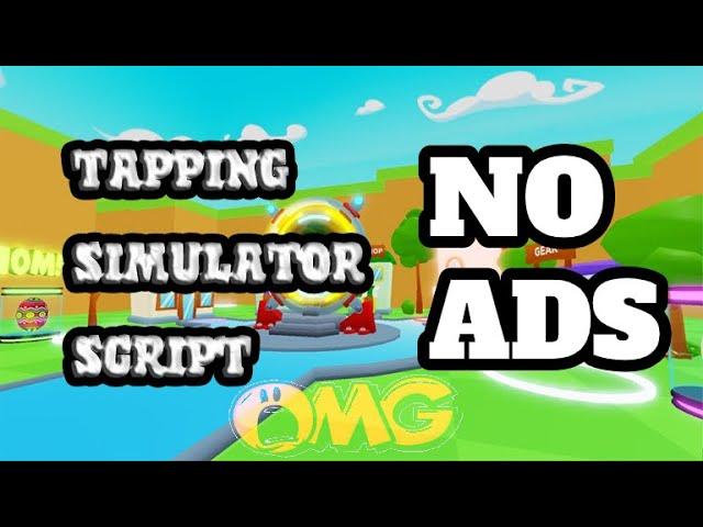  GOD Script Tapping Simulator  | Auto Tap, Auto Collect Chest AND MORE! |  No Ads/Pastebin 