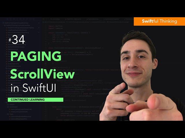 Paging ScrollView in SwiftUI for iOS 17 | Continued Learning #34