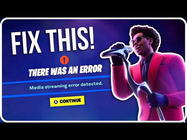 [FIXED] FORTNITE MEDIA STREAMING ERROR DETECTED | How to Fix Fortnite Festival Error