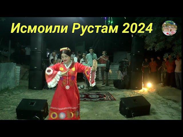 Исмоили Рустам Базми туёна 2024