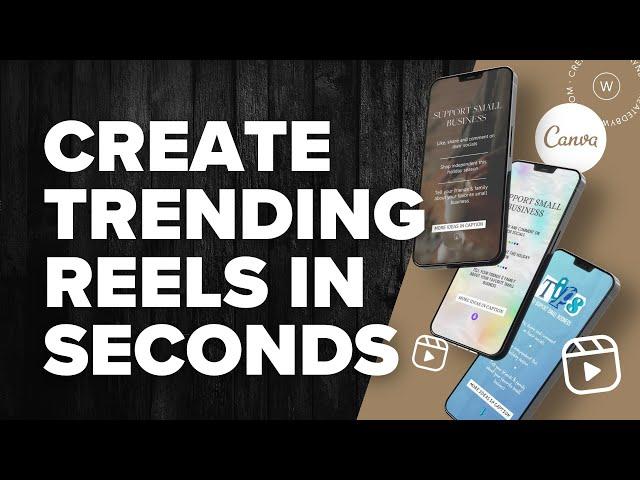 Create Trending Instagram Reels using Canva: A Simple Guide