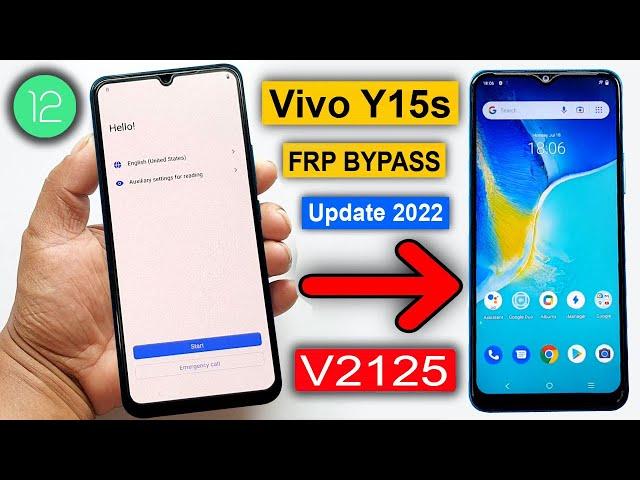 Vivo Y15s Frp Bypass Android 12 New Update 2022 | Vivo Y15s (V2125) Google Account Unlock Without PC