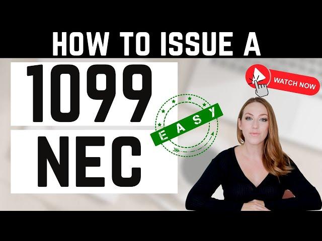 How to Efile 1099 NEC Tax Form with the IRS and Issue to Your Independent Contractors