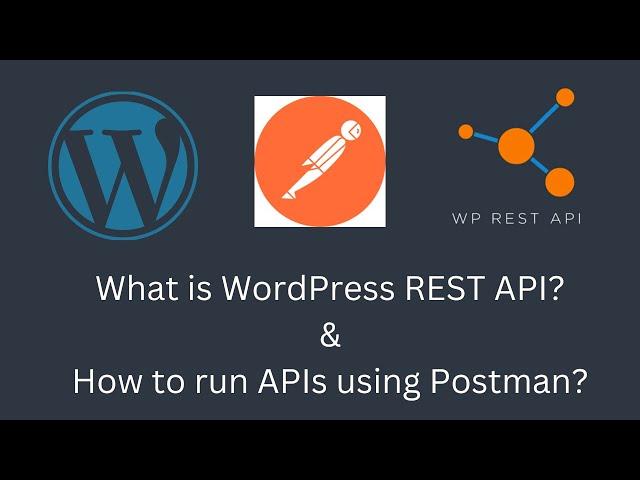 Getting Started with the WordPress REST API: An Introduction for Beginners | WordPress | E1