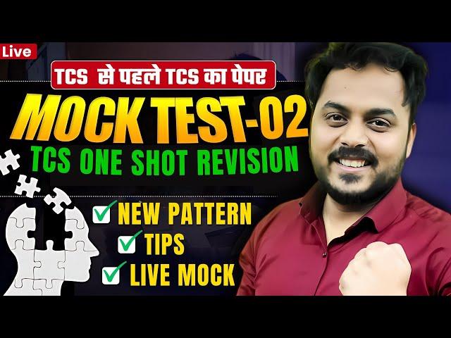 TCS NQT - FREE MAHA MOCK with Analysis:  02 | Based on Latest TCS Pattern | Rachit sir