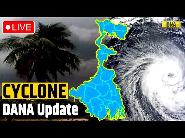 Cyclone Dana Updates LIVE: Cyclone Dana Devastation Started In Bengal And Odisha, NDRF Took Charge!