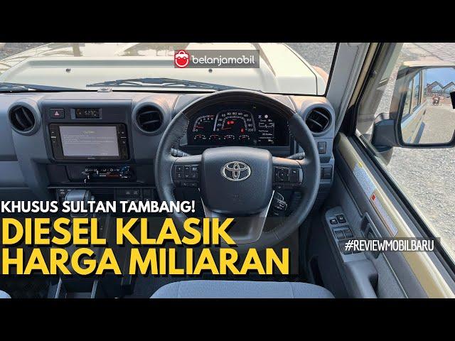 FORTUNER BARU MASIH KALAH MAHAL! Ini Dia SUV Khusus PENGUSAHA TAMBANG! Land Cruiser 70 Review!