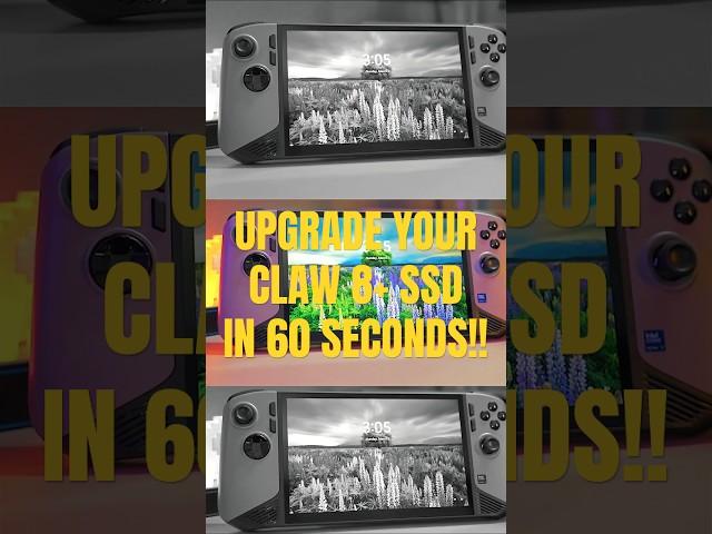 Upgrade Your New MSI Claw 8+ Storage in 60 Seconds!!