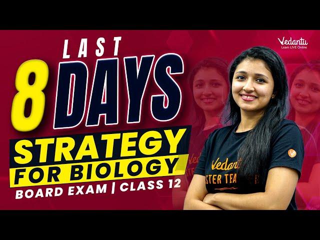 Last 8 Days Strategy for Biology Board Exams 2023 | CBSE | Ashima Ma'am | Vedantu Master Tamil