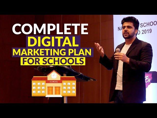 Complete Digital Marketing Plan For Schools