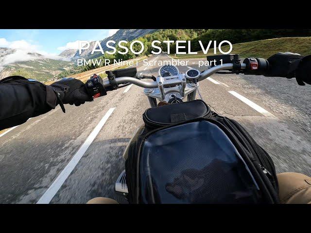 Il PASSO STELVIO con la BMW R NineT Scrambler