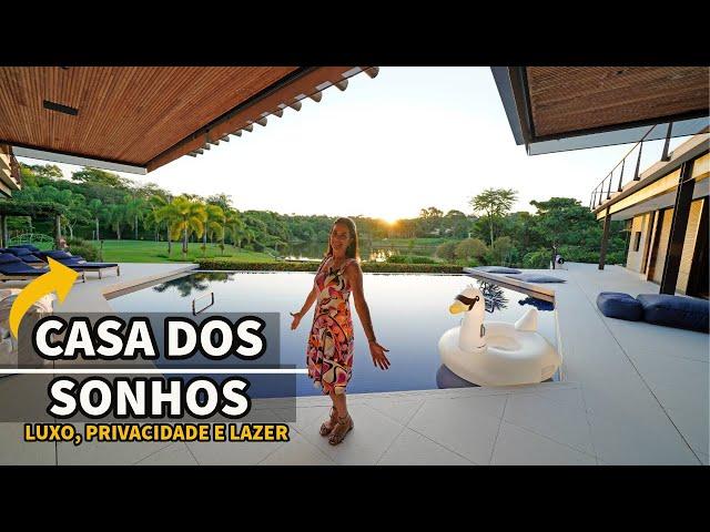 A CASA DOS SONHOS: LUXO, INTEGRAÇÃO COM A NATUREZA E LAZER