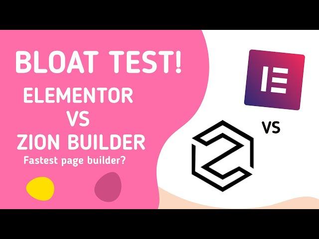 Elementor Pro VS Zion Builder Speed Test & Performance Review!