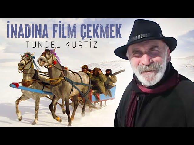 İnadına Film Çekmek | Tuncel Kurtiz ve Reis Çelik