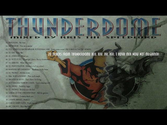 Thunderdome oldschool mix mixed by Kris the Speedlord  (Thunderdome XIII. - XVI.)