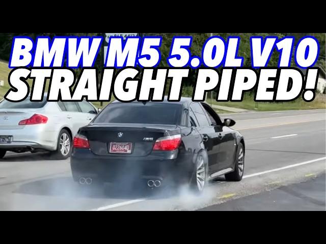 500hp BMW M5 5.0L V10 w/ STRAIGHT PIPES!