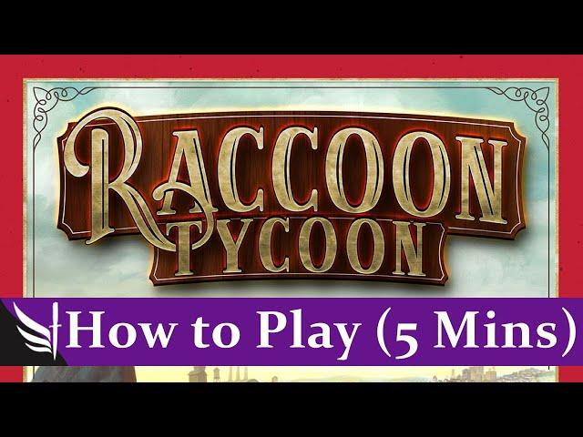 How to play Raccoon Tycoon (5 Minutes)