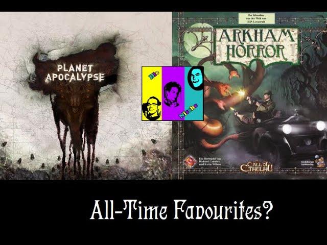 All Time Favourites? Über Arkham Horror 2nd Edition und Planet Apocalypse