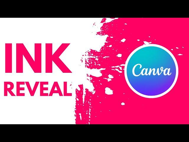 Liquid Ink Text Reveal Animation in Canva