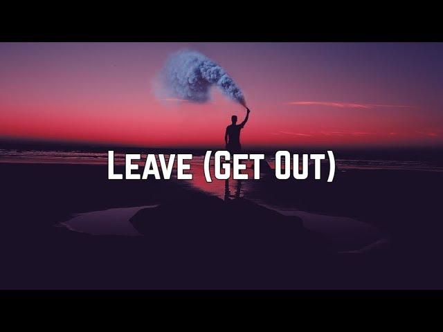 JoJo - Leave (Get Out) (Lyrics)