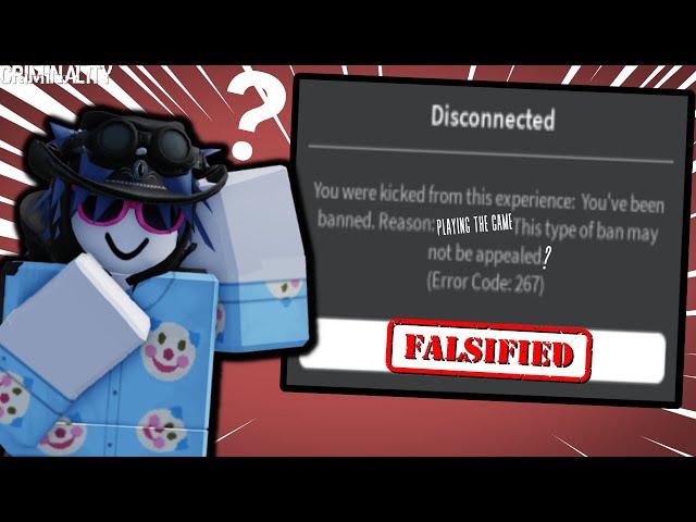 False Banned Form Criminality ROBLOX?? What Did I Even Do..