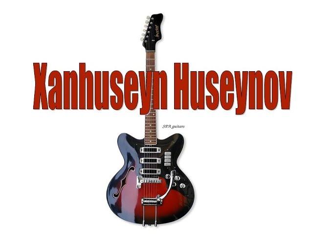 Xanhuseyn Huseynov meyxaneler