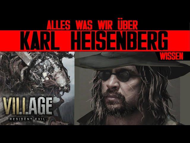 Wer oder Was ist Karl Heisenberg? - Resident Evil Lore - LoreCore