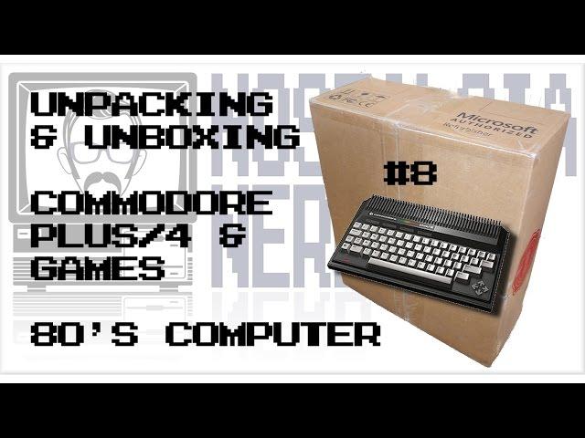 Commodore Plus/4 & Games - Unpacking | Nostalgia Nerd