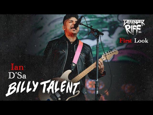 IAN D'SA of BILLY TALENT - Defender Of The Riff | FIRST LOOK