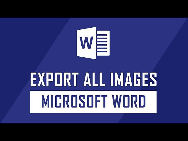 How to Export all Images from Microsoft Word document