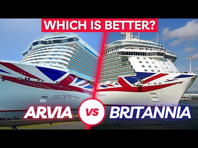 P&O Arvia vs Britannia - comparing Cabins, Food, Entertainment & more