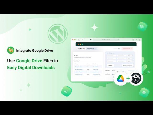 How to Use Google Drive Files in Easy Digital Downloads