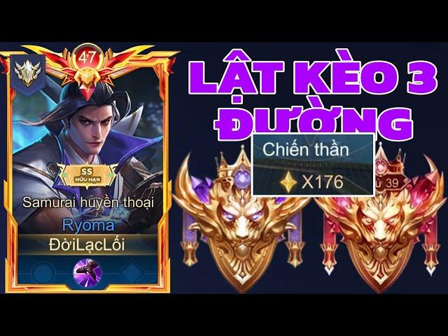 Trận Đấu 28 Phút Lật Kèo 3 Đường Với Con Bài Ryoma Của Onekiuu Căng NTN Trên Rank 176 Sao