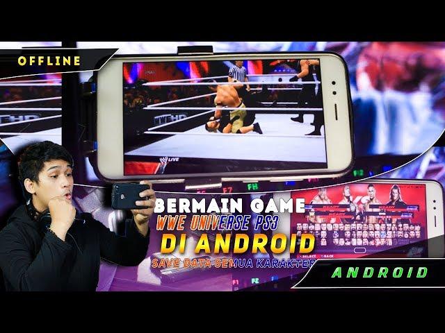 Bisa Keluar Arena XD | WWE Universe Game PS3 di Android | ( PPSSPP )