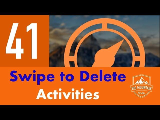 Swipe to Delete Activities - Part 41 - Itinerary App (iOS, Xcode 10, Swift 4)