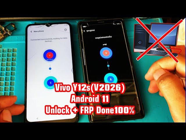 Vivo Y12s (V2026) Romove Unlock & FRP Done100% 2022 No Computer-android 11