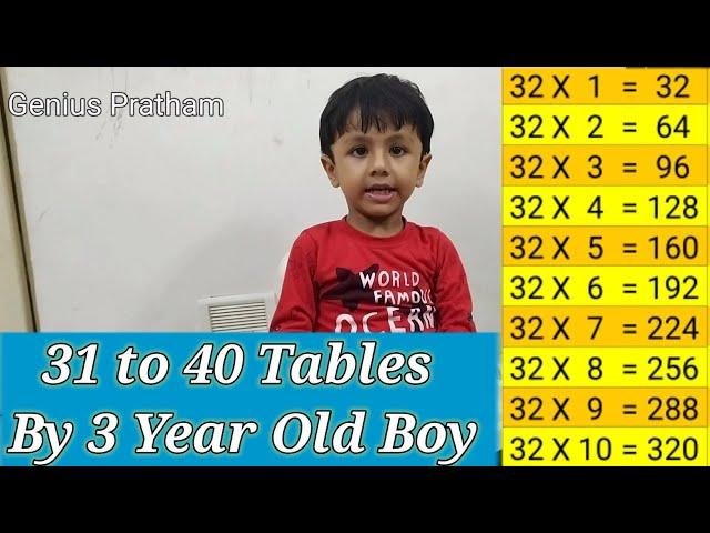 Tables 31 to 40 by 3 year old Genius Pratham