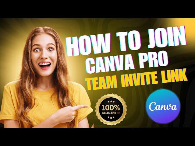 HOW TO JOIN CANVA PRO TEAM   VIA   INVITAION LINK