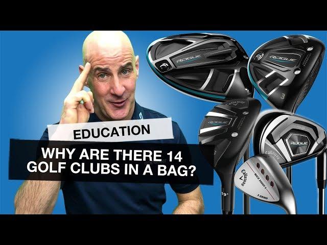 Why are there 14 GOLF CLUBS in a bag and what do they all do? [Golf Basics]