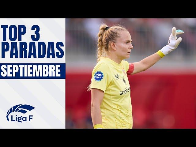 Las 3 MEJORES PARADAS de SEPTIEMBRE | LIGA F