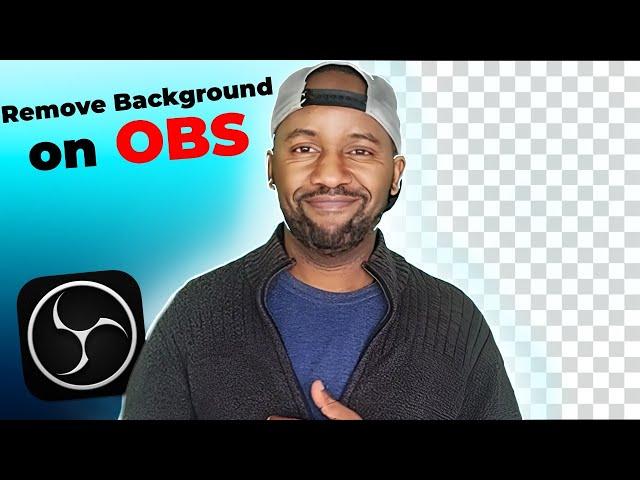 How To Remove Backgrounds, Green Screens For Free In OBS Like A Pro