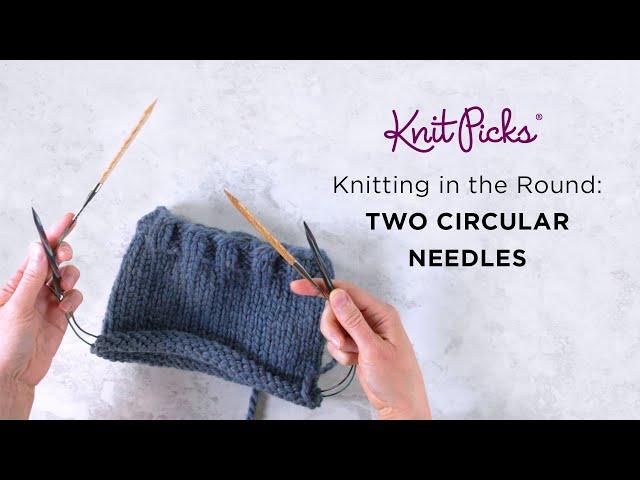 Knitting in the Round on Two Circular Needles Tutorial