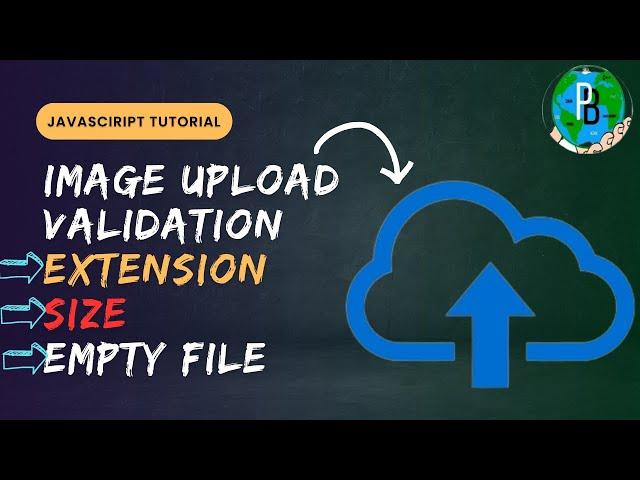 IMAGE VALIDATION USING JAVASCRIPT|File upload Validation