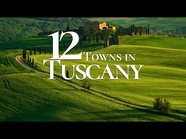 12 Most Beautiful Towns to Visit in Tuscany Italy 2025  | Incredible Italian Villages