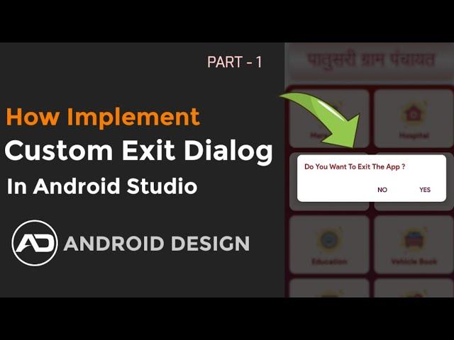 Custom Exit Dialog in Android Studio | Android App Development | Android Design - @CodeByAshish