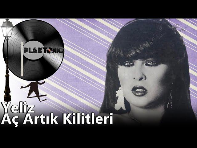 Yeliz - Aç Artık Kilitleri (HD PLAK KAYDI - STEREO )